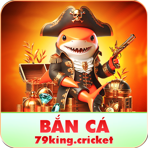 bắn cá 79king
